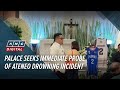 Palace seeks immediate probe of Ateneo drowning incident | ANC