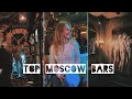 5 TOP BARS TO VISIT IN MOSCOW // Nightlife in Moscow 2021