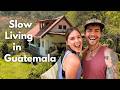 We Chose a Tiny Home in Guatemala - Here's Why