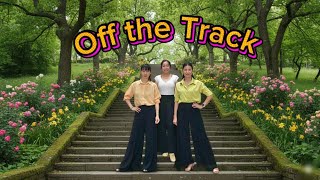 Off the Track Line Dance ll Intermediate - Demo by Santy & friends 