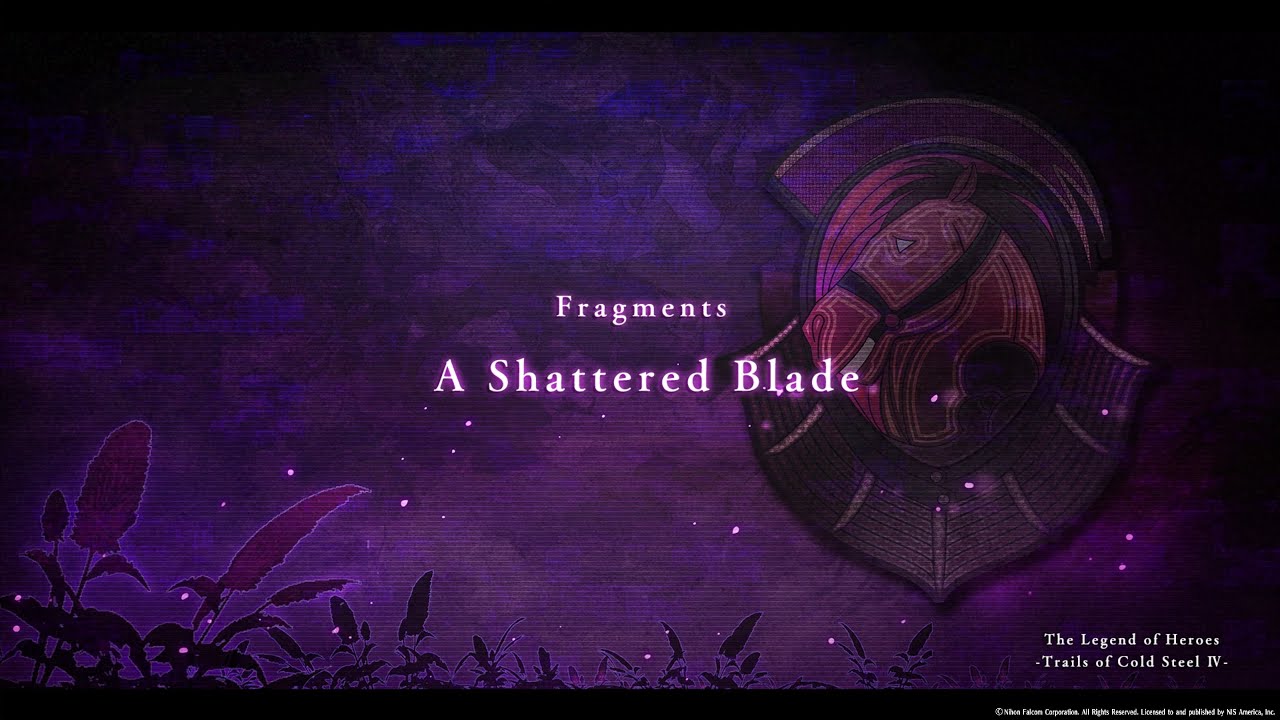 Piecing Together the FRAGMENTS | Cold Steel 4 FIRST Playthrough | Fragments