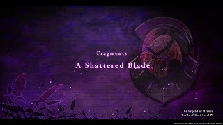 Piecing Together the FRAGMENTS | Cold Steel 4 FIRST Playthrough | Fragments