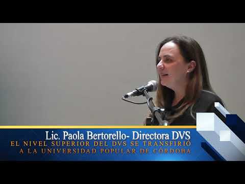 Discurso de la Directora del DVS Paola Bertorello en el acto de traspaso a la Universidad Provincial