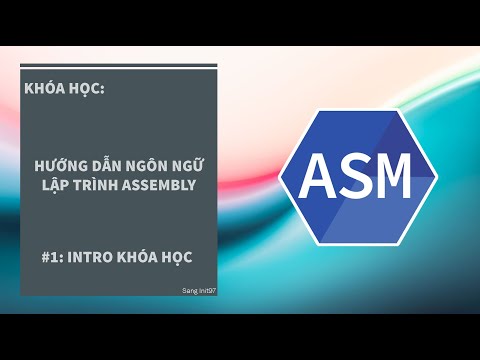 Video Assembly cơ bản #1: Intro khóa học - YouTube