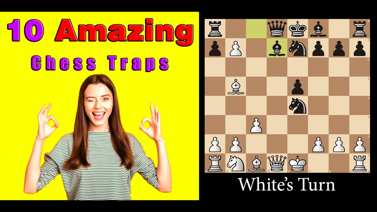 The 10 Best Chess Traps 