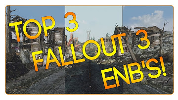 Top 3 Fallout 3 ENB