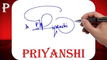 Priyanshi Name Signature Style - P Signature Style - Signature Style of My Name Priyanshi