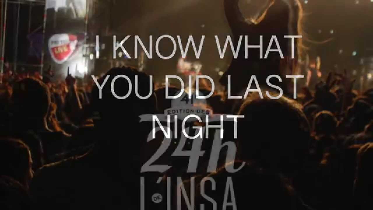 I Know What You Did Last Night #1 - 24h de l'INSA 2015 - YouTube