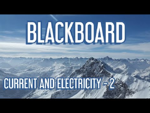 CURRENT AND ELECTRICITY - 2 - YouTube