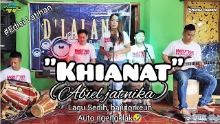 KHIANAT - (ABIEL JATNIKA) - WATYA GUMILANG - D'LALANG PRO