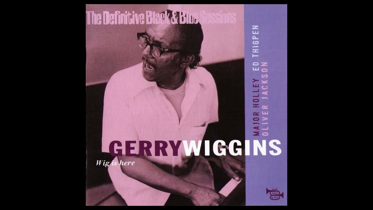 Watch Gerry W̲i̲g̲g̲i̲n̲s̲, Major Holley, Ed T̲h̲i̲g̲p̲e̲n̲, Oliver ̲Jackson – Wig Is H̲e̲r̲ ̲(1̲9̲7̲7̲)̲ on YouTube Watch Gerry W̲i̲g̲g̲i̲n̲s̲, Major Holley, Ed T̲h̲i̲g̲p̲e̲n̲, Oliver ̲Jackson – Wig Is H̲e̲r̲ ̲(1̲9̲7̲7̲)̲ on YouTube