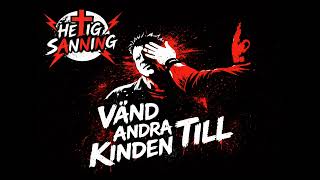 Helig Sanning Vänd Andra Kinden Till