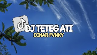 DJ TETEG ATI MENGKANE VIRAL TIKTOK