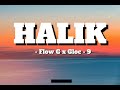 Flow g  halik ft gloc9 lyrics