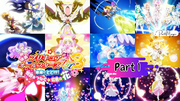 [1080p] Precure All Stars DX 3 Final Attack [Part 1]