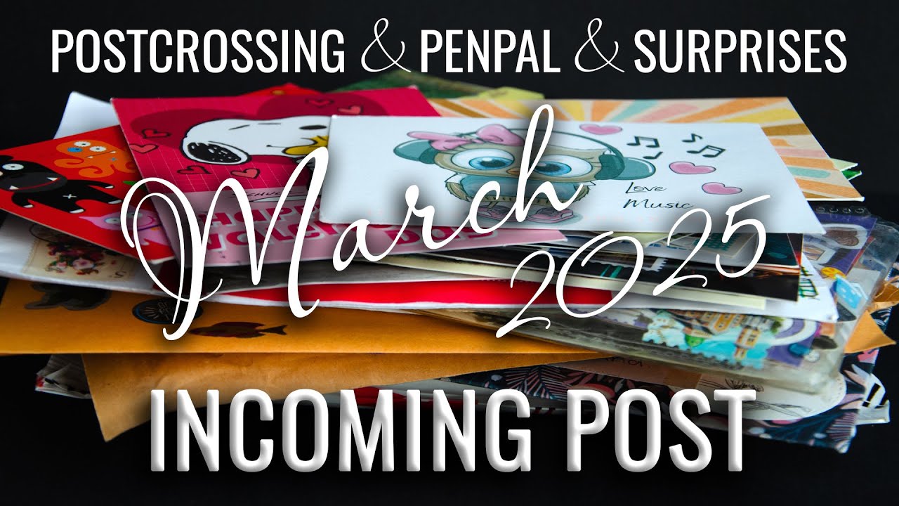📬 INCOMING post | Mar 2025 | #15 | Welcome to my mailbox! | POSTCROSSING & PenPal