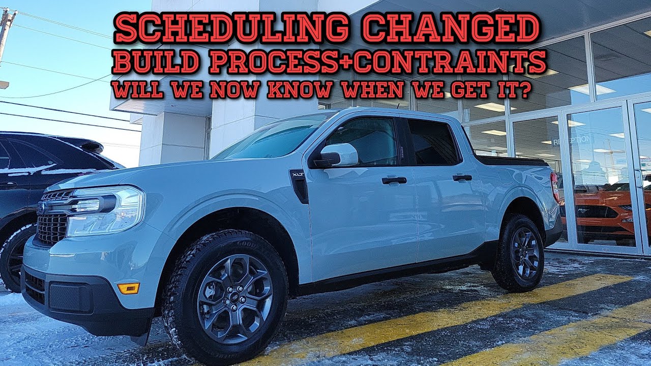 Ford Maverick SCHEDULING CHANGED! Now can we KNOW our BUILD Date? & Best Accessories