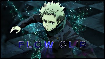 Flow clips for Editing / AMV  (Jujutsu kaisen0)