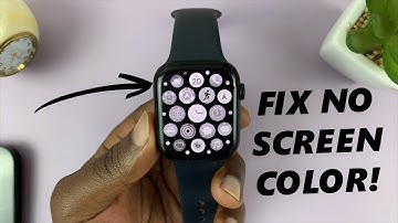 Apple Watch Screen Has No Color - FIX | Apple Watch 8 / Ultra / 7 / 6 / 5
