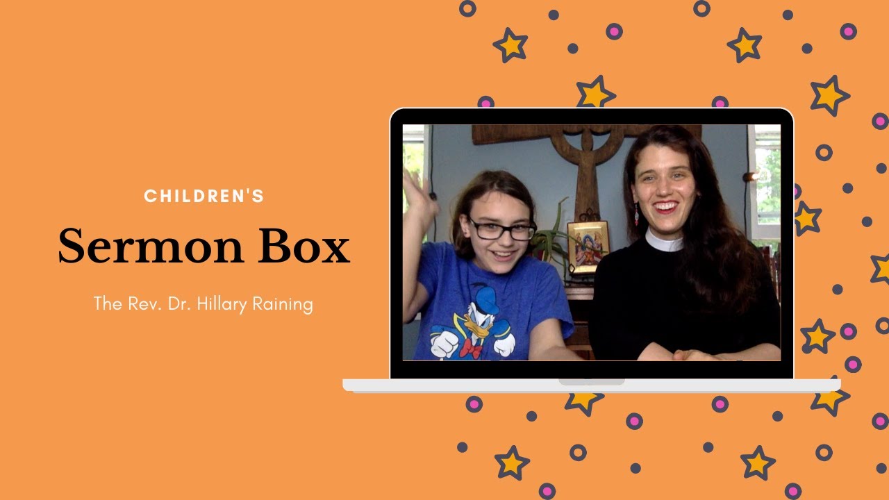 Hilary Raining May 31, 2020 Sermon Box with the Rev. Dr. Hillary Raining - YouTube