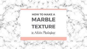 How to make a seamless marble texture in Photoshop