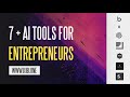 7 Powerful AI tools For Entrepreneurs (With Examples of Apps You Can Build)