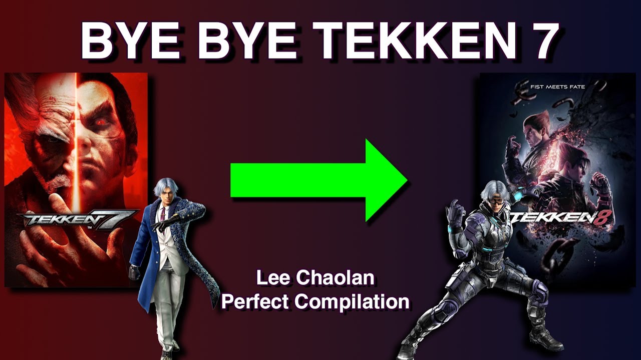 bye-bye-tekken-7-lee-chaolan-perfect-compilation-youtube
