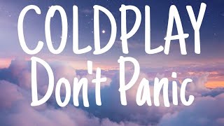 Coldplay-Don't Panic LYRICS