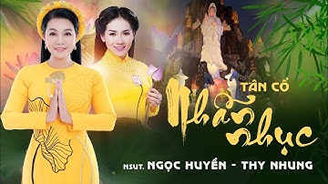 Tân Cổ NHẪN NHỤC | Ngọc Huyền ft Thy Nhung [Official MV]