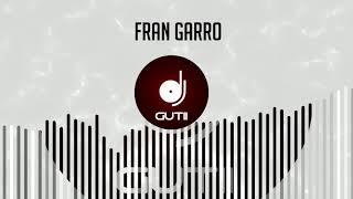 6ix9ine Ft. Anuel AA - Mala (Remix) | Fran Garro