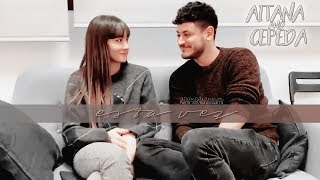 Aitana + Cepeda [Aiteda]┋Esta vez (OT 2017)