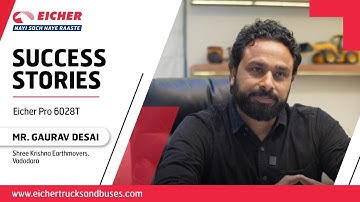#eichersuccessstories featuring Mr. Gaurav Desai of Shree Krishna Earthmovers, Vadodara