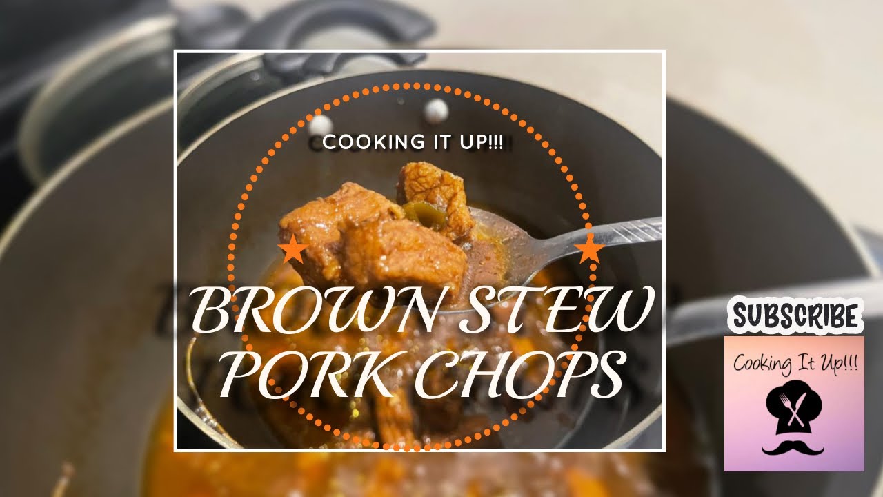 Brown Stew Pork Chops Cooking It Up Jamaican Home Cooked Meal