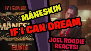 Måneskin - If I Can Dream From the Elvis Soundtrack - Roadie Reacts