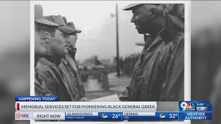 Memorial services set for pioneering black general Greer