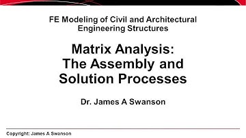 STR08 A02 - Stiffness, Assembly, and Solution