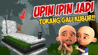 Upin ipin Jadi Tukang Gali Kubur , ipin takut ! GTA Lucu