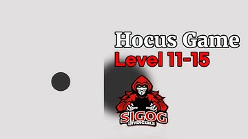 Hocus Game Level 11-15 | Hocus Gameplay | Hocus Puzzle Game | Invincible Sigog