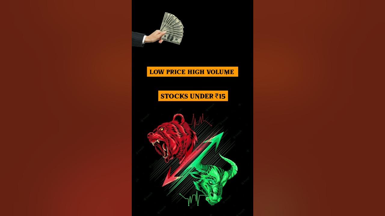 low-price-high-volume-stocks-under-15-00-shorts-youtube