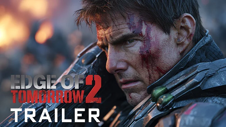 Edge of Tomorrow 2 (2026) – First Trailer | Tom Cruise, Emily Blunt