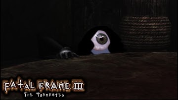 Fatal Frame III - The Tormented (Part 5) - The Evil Dream [HD Mod Pack]