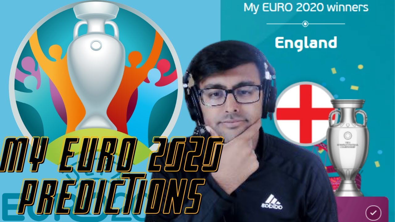 MY EURO 2020 PREDICTIONS in 2021