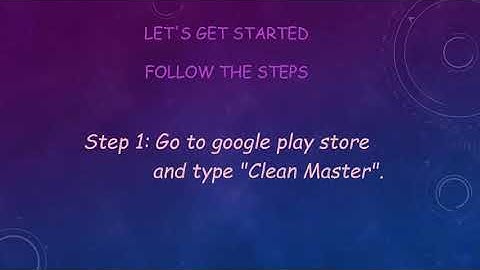 How to use Clean master app