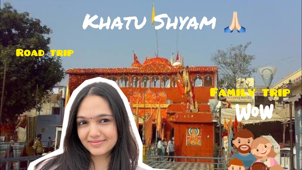 Jaipur ke naam pr Khatu shyam ke darshan🥹🙏✨ | Hare Ka Sahara 💛| road trip 