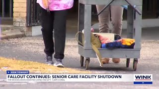 Fallout continues with senior care facility shutdown