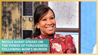 Nicole Avant Speaks on the Power of Forgiveness Following Mom’s Tragic Murder
