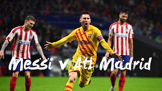 Messi destroying Atletico Madrid