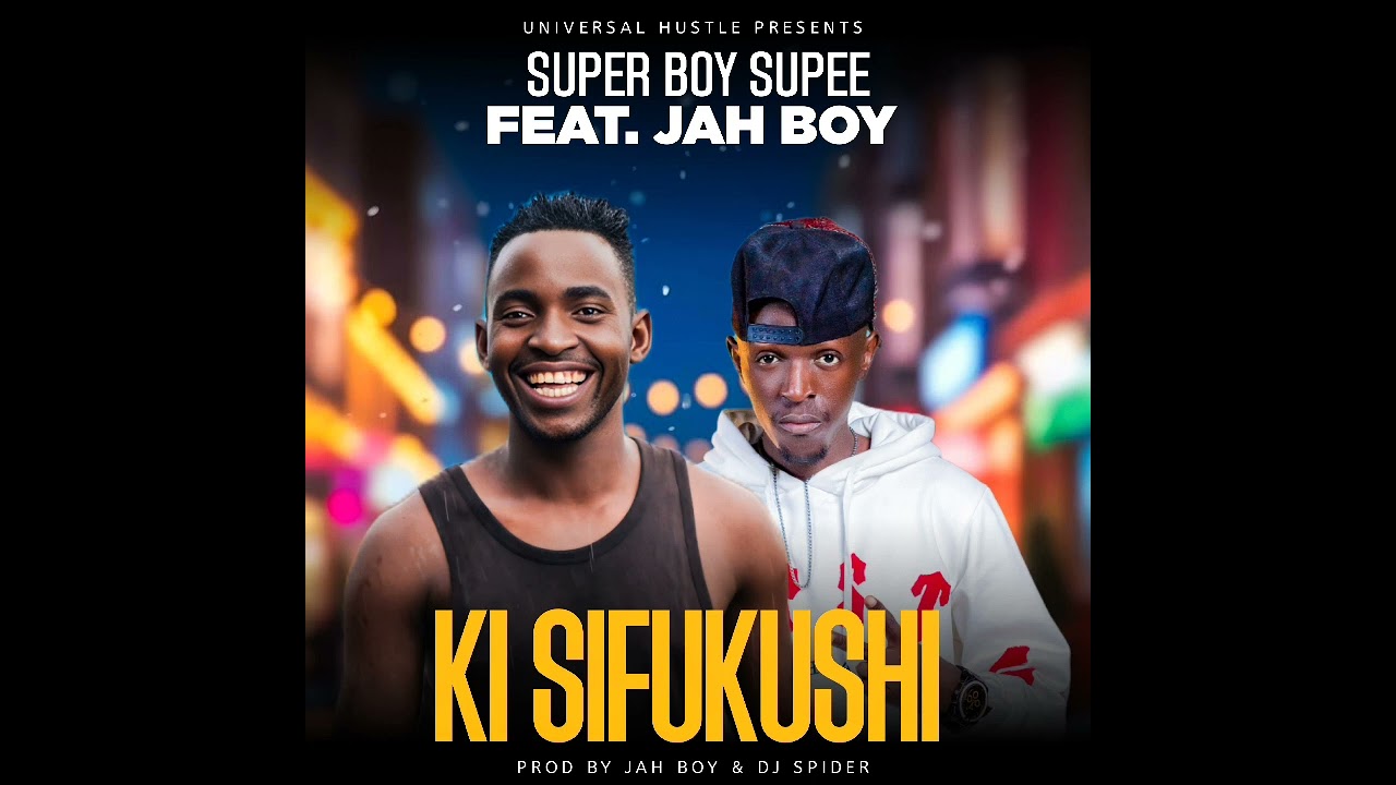 Super boy supee-feat-Jah boy-Ki sifukushi[Prod.By Jah boy & Dj Spider].mp3