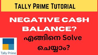 #Tally Prime| Negative Cash Balance ? How To Solve Negative Cash Balance? മലയാളത്തിൽ! screenshot 5