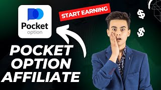 Pocket Option Affiliate Program Explanation - Make Money By Promoting Pocket Option